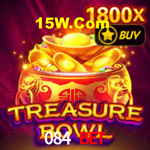 084 Bet