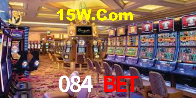 084 Bet