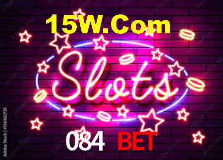 084 Bet